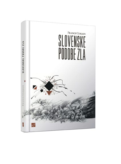 17348_Cukjati_-_Slovenske_podobe_zla_naslovnica_splet.jpg SLOVENSKE PODOBE ZLA