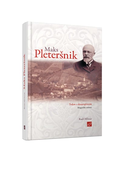 17509_Mlinar_Maks_Pletersnik_naslovnica_splet.jpg MAKS PLETERŠNIK