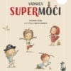 VADNICA SUPERMOČI