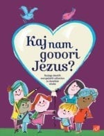 KAJ NAM GOVORI JEZUS?