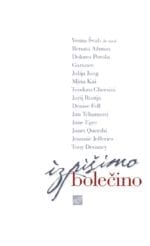 IZPIŠIMO BOLEČINO (antologija)