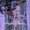 IZTRGANI SPOMINI