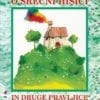 O SREČNI HIŠICI IN DRUGE PRAVLJICE