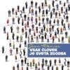 VSAK ČLOVEK JE SVETA ZGODBA