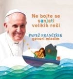 NE BOJTE SE SANJATI VELIKIH REČI