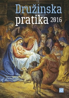 16035_DRUZINSKA-PRATIKA-2016_naslovnica.jpg DRUŽINSKA PRATIKA 2016