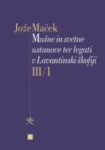 MAŠNE IN SVETNE USTANOVE TER LEGATI V LAVANTINSKI ŠKOFIJI III/1