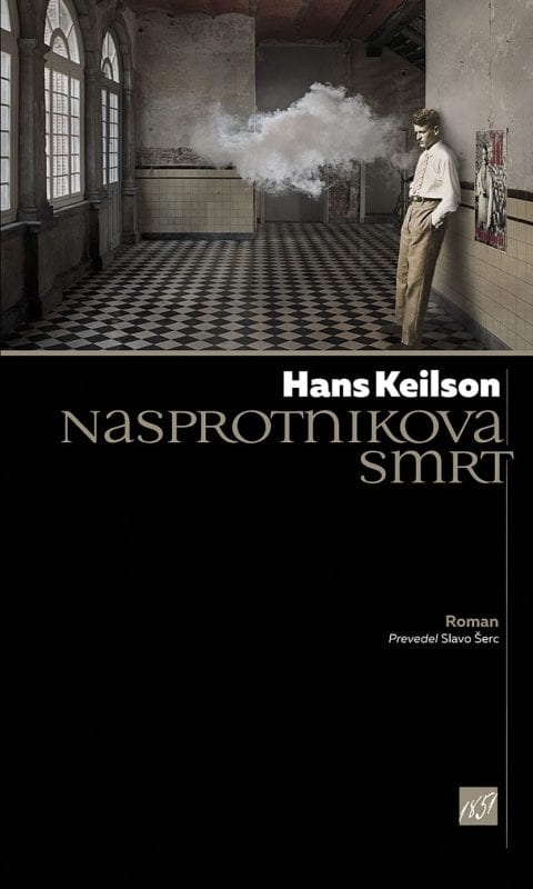 16176_Nasprotnikova_smrt_Keilson_za_splet.jpg NASPROTNIKOVA SMRT
