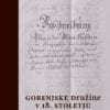 GORENJSKE DRUŽINE V 18. STOLETJU