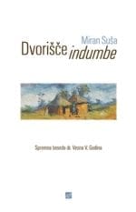 DVORIŠČE INDUMBE
