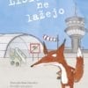 LISICE NE LAŽEJO