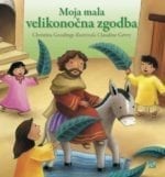 MOJA MALA VELIKONOČNA ZGODBA
