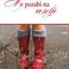 NE POZABI NA VESELJE