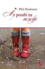 NE POZABI NA VESELJE