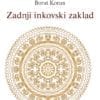 ZADNJI INKOVSKI ZAKLAD