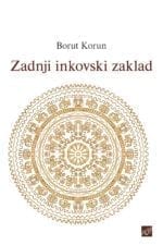 ZADNJI INKOVSKI ZAKLAD