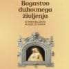 BOGASTVO DUHOVNEGA ŽIVLJENJA