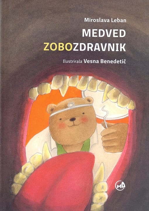 17044_Leban-Medved_zobozdravnik.jpg MEDVED ZOBOZDRAVNIK