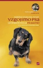 VZGOJIMO PSA - UČINKOVITO, A PRIJAZNO
