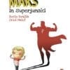 MAKS IN SUPERJUNAKI