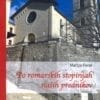 PO ROMARSKIH STOPINJAH NAŠIH PREDNIKOV