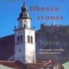OBNOVA ZVONOV V ŽUPNIJI SV. ŠTEFANA V VIPAVI