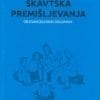 SKAVTSKA PREMIŠLJEVANJA OB EVANGELJSKIH ODLOMKIH