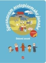 SPOZNAVAM SVETOPISEMSKE JUNAKE