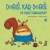 DOBIŠ, KAR DOBIŠ, PA BREZ TRMARJENJA!