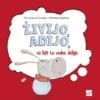 ŽIVIJO, ADIJO, NA LAŽI TE VEDNO DOBIJO