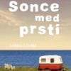 SONCE MED PRSTI