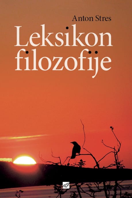 17574_Stres_Leksikon_filozofije_naslovnica_splet.jpg LEKSIKON FILOZOFIJE