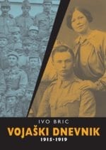 VOJAŠKI DNEVNIK 1915 -1919