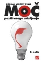 MOČ POZITIVNEGA MIŠLJENJA