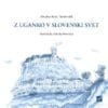 Z UGANKO V SLOVENSKI SVET