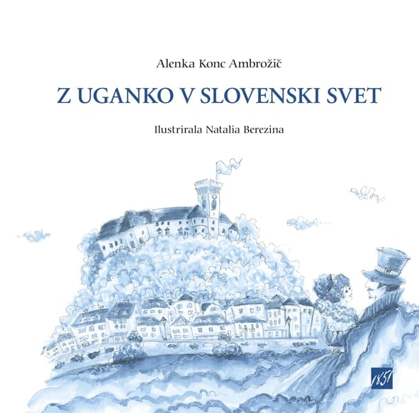 17780_Konc_Ambrozic_-_Z_uganko_v_slovenski_svet_naslovnica_splet.jpg Z UGANKO V SLOVENSKI SVET