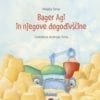 BAGER AGI IN NJEGOVE DOGODIVŠČINE