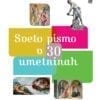 SVETO PISMO V 30 UMETNINAH