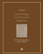 SLOVENSKO SLOVSTVENO IZROČILO