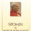 SPOMIN IN ISTOVETNOST