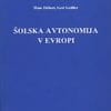ŠOLSKA AVTONOMIJA V EVROPI