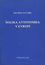 ŠOLSKA AVTONOMIJA V EVROPI