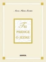 TRI PRIDIGE O JEZIKU