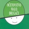 OČETOVSTVO MALO DRUGAČE