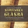 SLOVENSKA GLASBA V EVROPSKEM OKVIRU