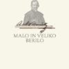MALO IN VELIKO BERILO