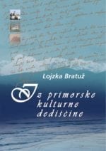 IZ PRIMORSKE KULTURNE DEDIŠČINE