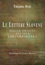 Le lettere slovene dalle origini all’età contemporanea