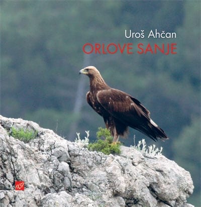 2082_Orlove_sanje_Ahcan.jpg ORLOVE SANJE