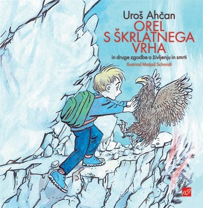 2083_Orel_s_skrlatnega_vrha_Ahcan.jpg OREL S ŠKRLATNEGA VRHA s priročnikom OTROCI IN SMRT